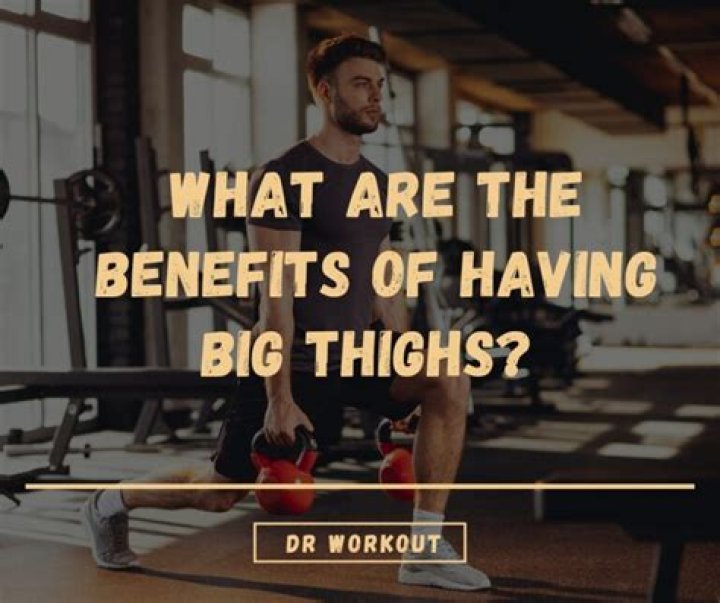 Are big thighs good?