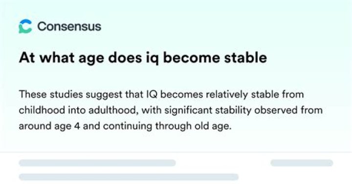 At what age does IQ become stable?