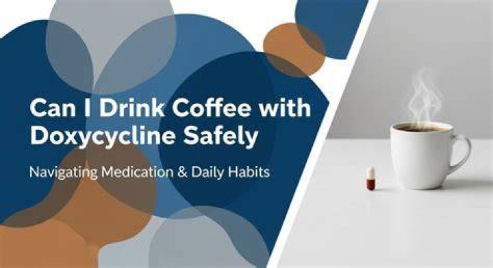 Can I drink coffee with doxycycline?