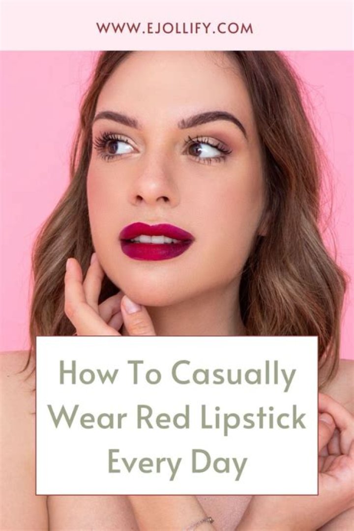 Can you wear red lipstick everyday?