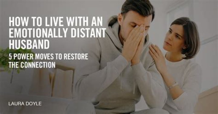 How do I live with an emotionally distant husband?
