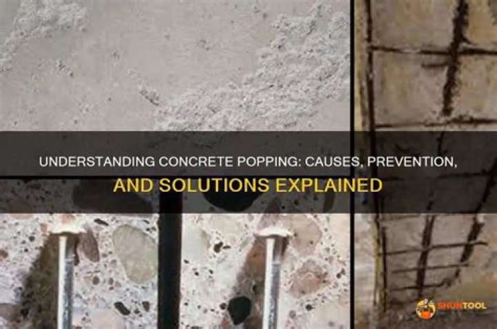 How do you prevent concrete Popouts?