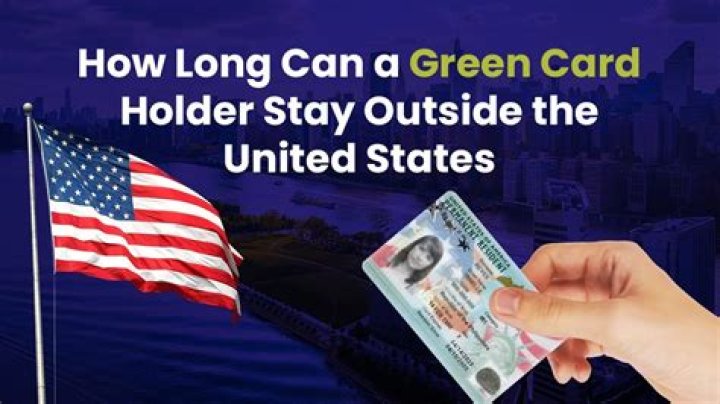 How many days can I stay outside US with green card?
