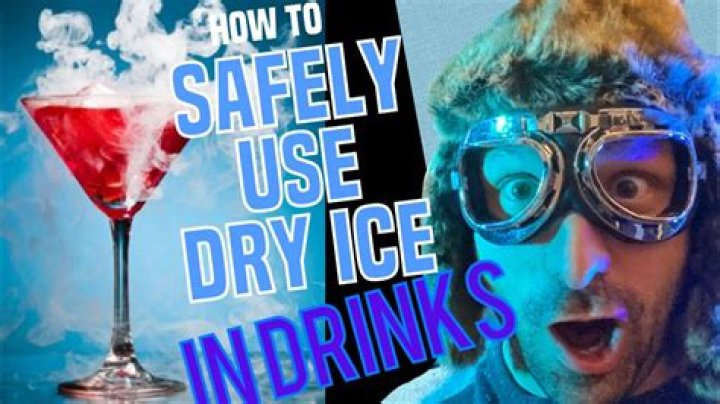 Is dry ice safe to put in drinks?