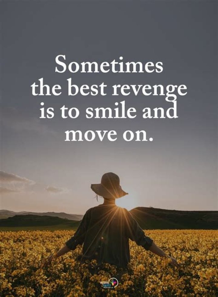 Is happiness the best revenge?