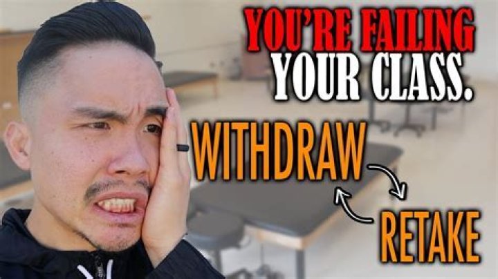 Is it better to withdraw or fail?