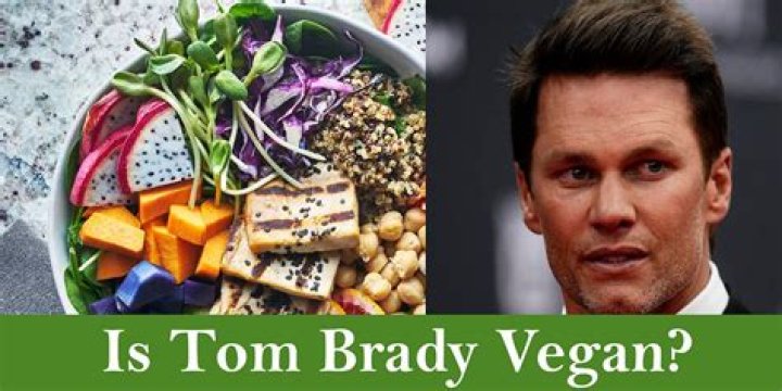 Is Tom Brady vegan?