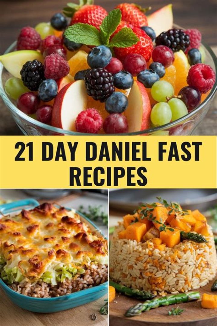 What did Daniel eat on his 21 day fast?