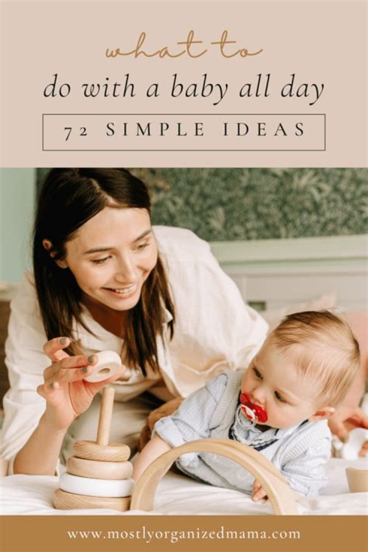 What do you do with your baby all day?