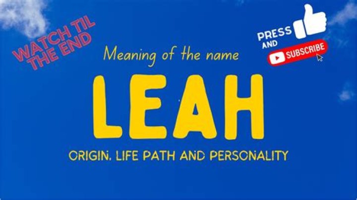 What does the name Leah means?