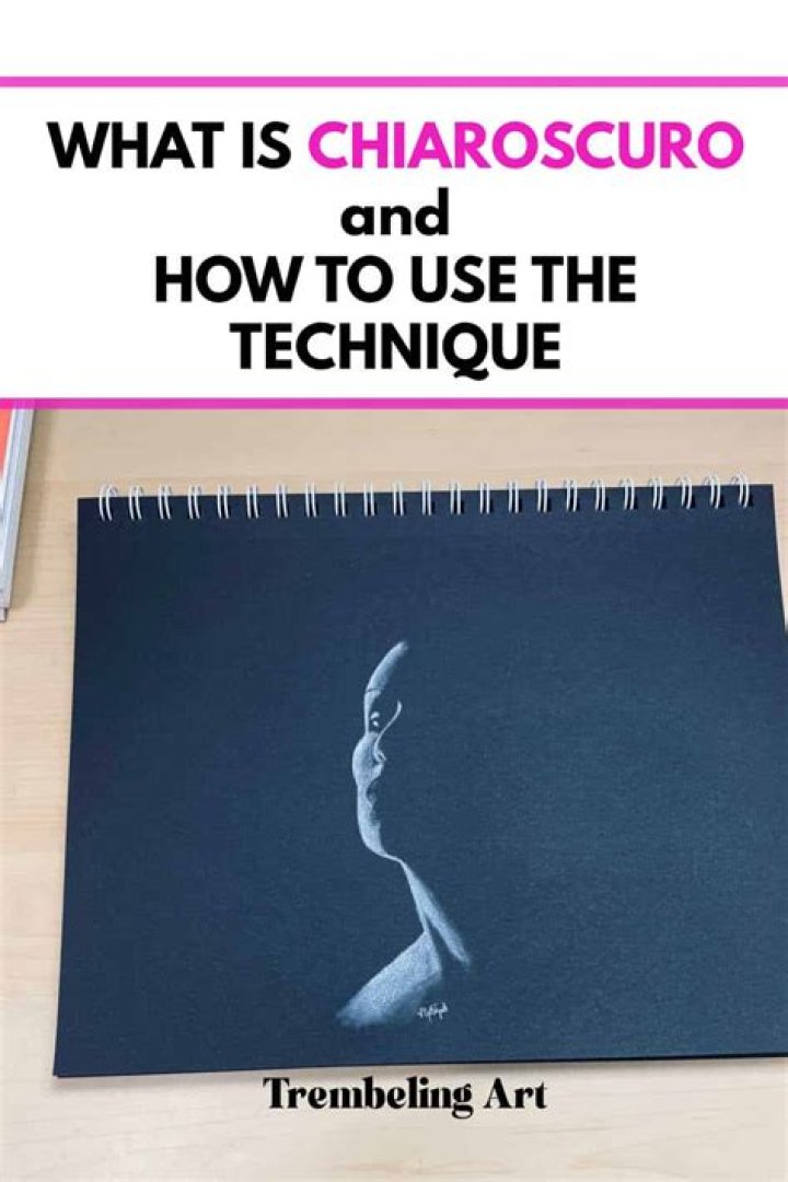 What is chiaroscuro technique?