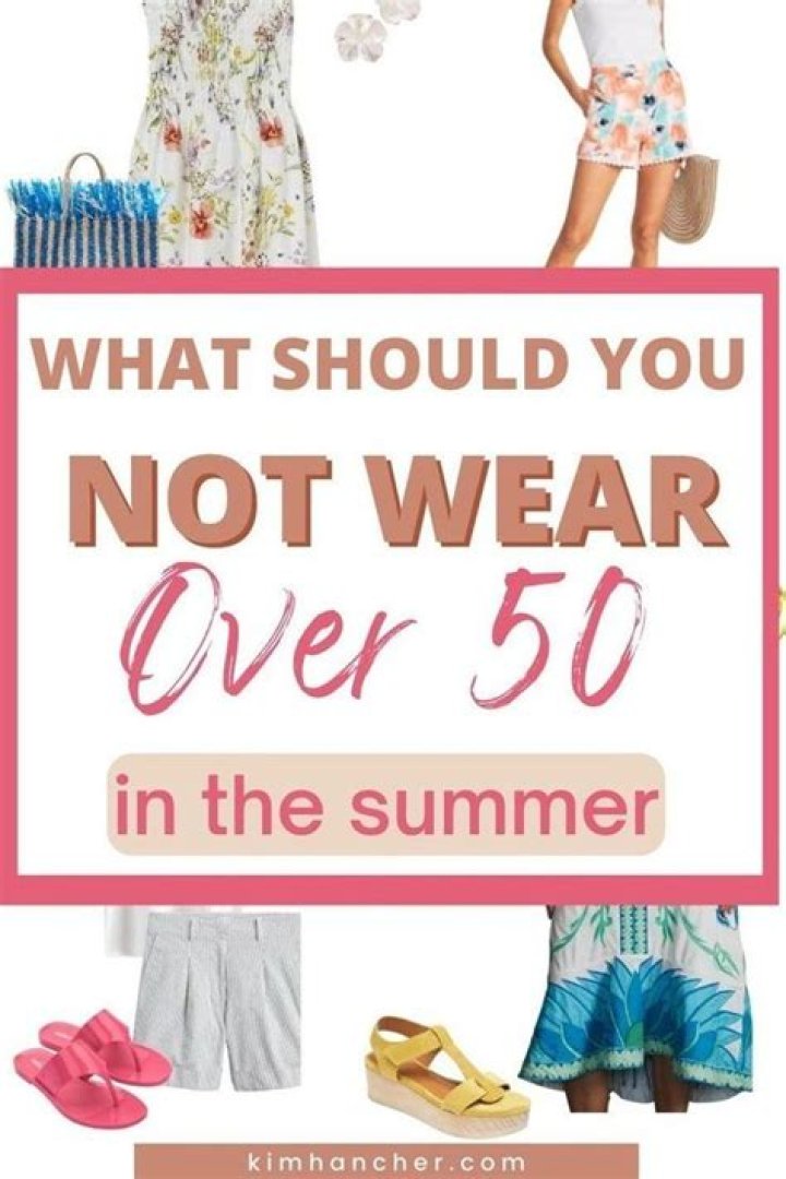 What should you not wear over 50?