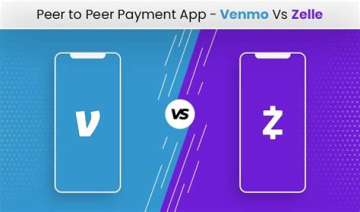 Which is better Zelle or Venmo?