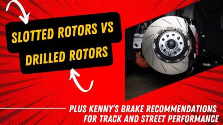 Why do my drilled and slotted rotors make noise?